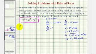 Ex Related Rates Problem  Rate of Change of Distance Between Ships [upl. by Prudence935]