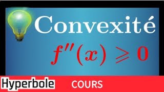 Comment étudier la Convexité dune fonction avec fx et fx dérivée seconde  Point dinflexion [upl. by Glenden]