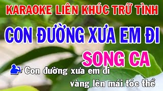 Liên Khúc Bolero Karaoke Song Ca Nhạc Sống l Con Đường Xưa Em Đi l Phối Mới Dễ Hát l Nhật Nguyễn [upl. by Anitsua336]