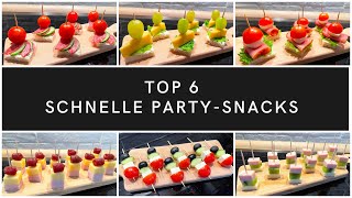 TOP 6 Schnelle PartySnacks Leckere Fingerfood für Partys und Buffet in 5 Minuten 3 [upl. by Tallulah]