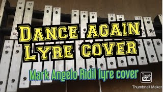 Dance again  lyre cover [upl. by Aicarg]