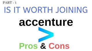 Is it worth joining Accenture Good or bad for fresher and experienced [upl. by Ciapas873]