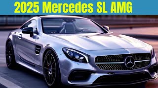 Unveiling the 2025 Mercedes SL AMG The Pinnacle of Luxury and Performance [upl. by Alliehs]