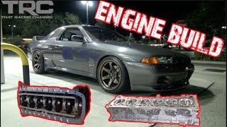 Skyline RB32 Engine Build  TRC R32 GTR Episode 5 [upl. by Einegue745]