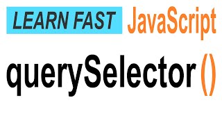 JavaScript documentquerySelector JavaScript Tutorial for Beginners [upl. by Aropizt920]