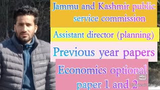 Assistant director planning  JKPSC  previous year papers  optional Economics 1and 2 [upl. by Lienahs389]