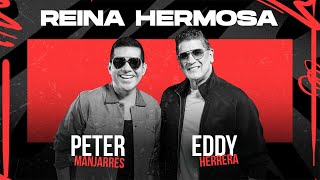 Peter Manjarrés Feat EddyHerreraOficial Reina Hermosa  Vídeo Oficial [upl. by Cummings]