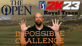 Royal Troon 2024 on Impossible Settings  PGA TOUR 2K23 PS5 [upl. by Byler628]