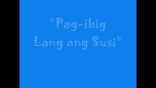 Pagibig lang ang susi ng lahat w lyrics [upl. by Luelle286]