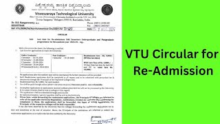 VTU CIRCULAR FOR Readmission 2024 [upl. by Anav]