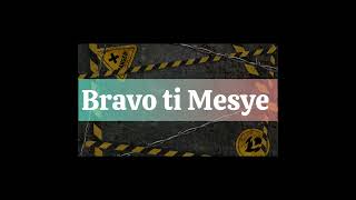 Bravo ti Mesye feat Remyto official lyrics video [upl. by Ahseinaj442]