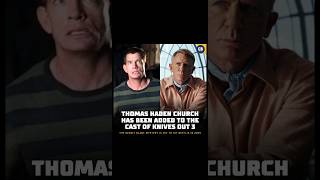 Thomas Haden Church Cast In Knives Out 3 shorts [upl. by Silvie]