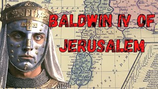 10 FACTS you SHOULD know about Baldwin IV of Jerusalem [upl. by Harak]