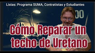 COMO REPARAR UN SELLADO DE POLIURETANO  William Ortíz Rosario [upl. by Carrel141]