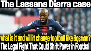 The Lassana Diarra case what is it and will it change football like Bosman [upl. by Alled]