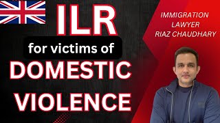 ILR for the victims of DOMESTIC VIOLENCE UK 2024 updated rules and Evidence Required [upl. by Shuping]