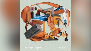 The Dillinger Escape Plan  Setting Fire To Sleeping Giants [upl. by Haron]