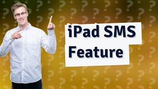 Can iPad cellular send and receive SMS [upl. by Langdon]