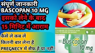 Bascopan 10 Mg Tablet Hyoscine Butylbromide Use In Hindi बुस्कोपान टैबलेट [upl. by Ogirdor61]