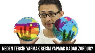 Neden meslek tercihi yapmak resim yapmak kadar zordur [upl. by Coe975]