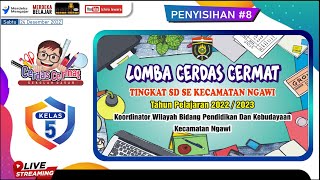 PENYISIHAN 8  KELAS 5  CERDAS CERMAT KORWIL NGAWI [upl. by Suoicerp]