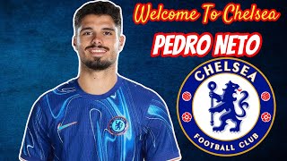 WELCOME TO CHELSEA PEDRO NETO GOALS ASSISTS amp SKILLS [upl. by Notsreik]