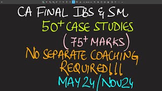 75 Marks Coverage in CA Final IBS Integrated Business Solutions May 24 in just 1 Book [upl. by Eelytsirk]