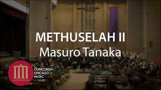 Methuselah II Masuro Tanaka  CUC Wind Symphony [upl. by Dieterich913]