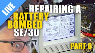 Repairing a batterybombed Macintosh SE30 Part 6 [upl. by Oberheim]