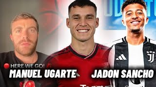 HERE WE GO  MANUEL UGARTE TO MAN UNITED JADON SANCHO TO JUVENTUS [upl. by Favin]