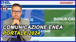 Comunicazione ENEA 2024  Online il NUOVO PORTALE Ecobonus e Bonus Casa [upl. by Ruelle]