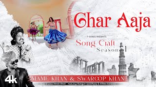 Ghar Aaja Video Mame Khan Swaroop Khan  Imran Khan  Song Craft Season 1  TSeries [upl. by Sivia]