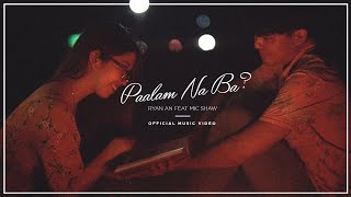 Salamat Paalam Na  Still One  Yayoi  Yhanzy OFFICIAL MUSIC VIDEO [upl. by Uzial214]