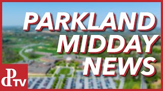 Parkland Midday News  March 4th 2024 [upl. by Marder]