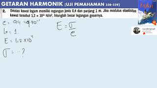 GETARAN HARMONIK UJI PEMAHAMAN hal 338 339 essai no 2 [upl. by Naharba]