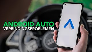 Android Auto verbindingsproblemen Check deze 6 handige tips [upl. by Adonis]