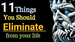 11 Things You Should QUIETLY ELIMINATE from Your Life  Marcus Aurelius Stoicism [upl. by Chastain256]