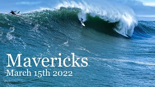 Mavericks  March 15th 2022  Big Wave Surfing Edit [upl. by Yordan]