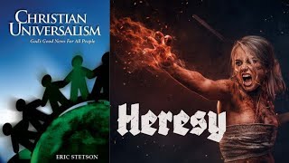 Is Christian Universalism Heresy [upl. by Emoryt]