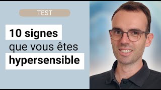 10 signes qui prouvent que vous êtes hypersensible [upl. by Heidy]