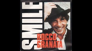 ROCCO GRANATA  SMILE –   CGD 9031 709331 – 1989    FULL ALBUM [upl. by Boffa445]