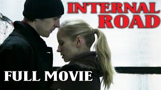 INTERNAL ROAD  FULL DRAMA MOVIE  ENGLISH SUBTITLES EMBEDDED [upl. by Jacoby]