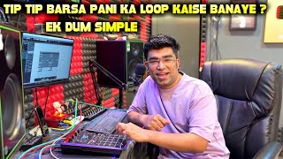 Tip Tip Barsa Pani Ka Loop Kaise Banaye  Ek Dum Simple  Janny Dholi [upl. by Anina288]