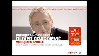 Oliver Dragojevic  Vjerujem u andele [upl. by Clift]