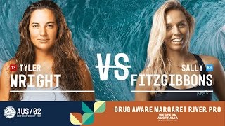 Tyler Wright vs Sally Fitzgibbons  FINAL  Drug Aware Margaret River Pro 2017 W [upl. by Lemaceon466]