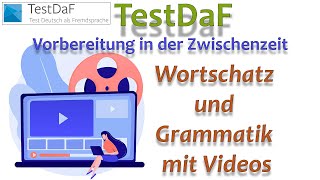 TestDaF Wortschatz  Grammatik mit Videos [upl. by Frye]