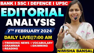 Editorial Analysis  7th February 2024  Vocab Grammar Reading Skimming  Nimisha Bansal [upl. by Enyrat]