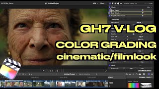 Lumix GH7 VLog color grading in FCPX [upl. by Tynan]