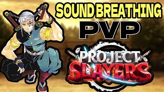 Sound breathing PVP Remastered l Project slayers [upl. by Carolynne]