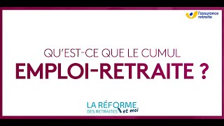 Réforme des retraites  le cumul emploiretraite [upl. by Rokach]